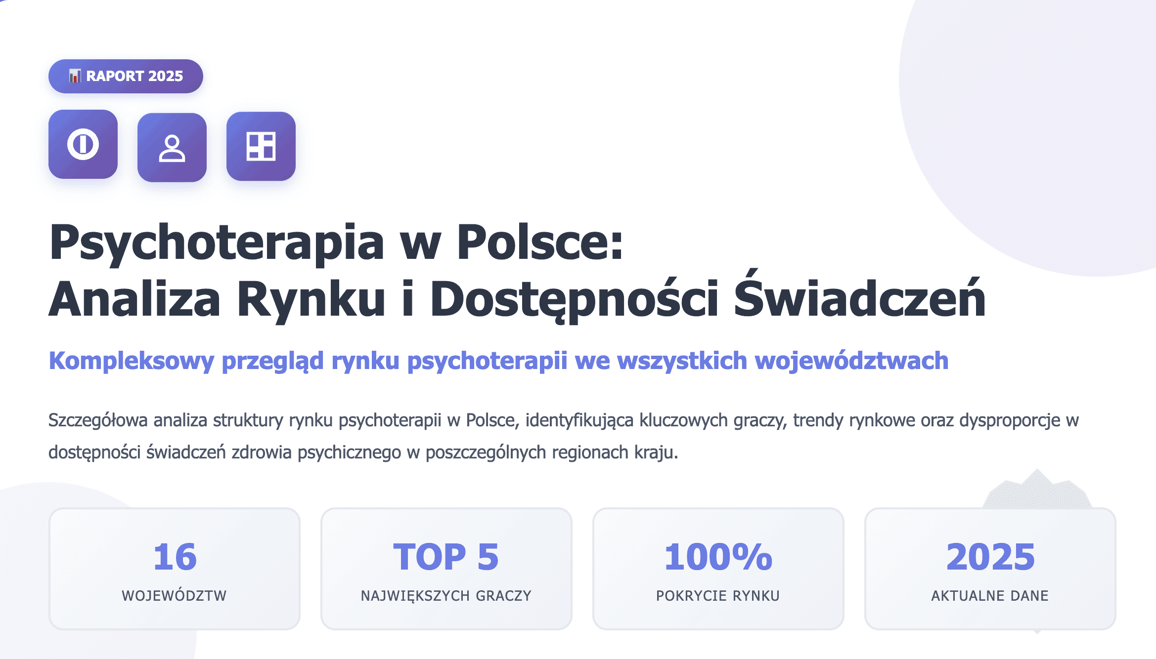 Psychoterapia w Polsce: Analiza Rynku i Dostępności Świadczeń według Województw
